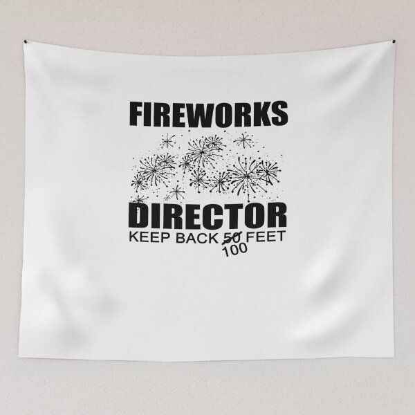 Item preview, Fireworks Director Keep Back designed and sold by TeeTimeGuys.
