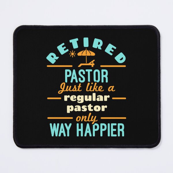 Item preview, Retired Pastor Preacher Retirement Funny Happier designed and sold by jaygo.