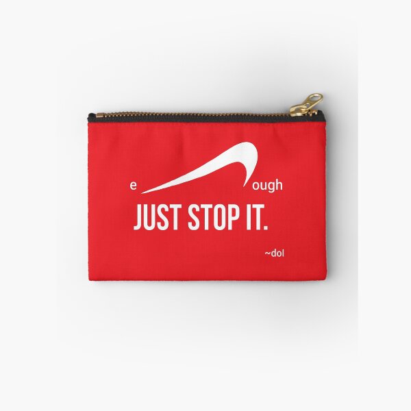 Item preview, enough Just Stop It (W/r) designed and sold by Dorothy Ogda Laxton.