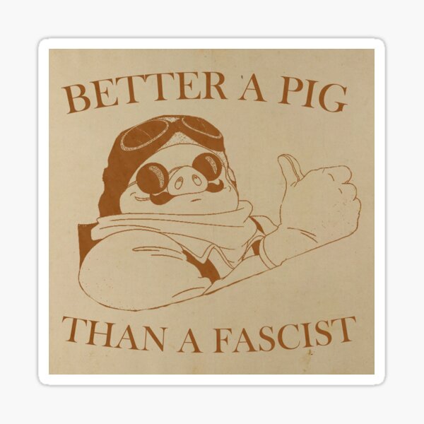 Artikel-Vorschau von Porco ist ein Schwein, kein Faschist, designt und verkauft von Jeffsartstuff.