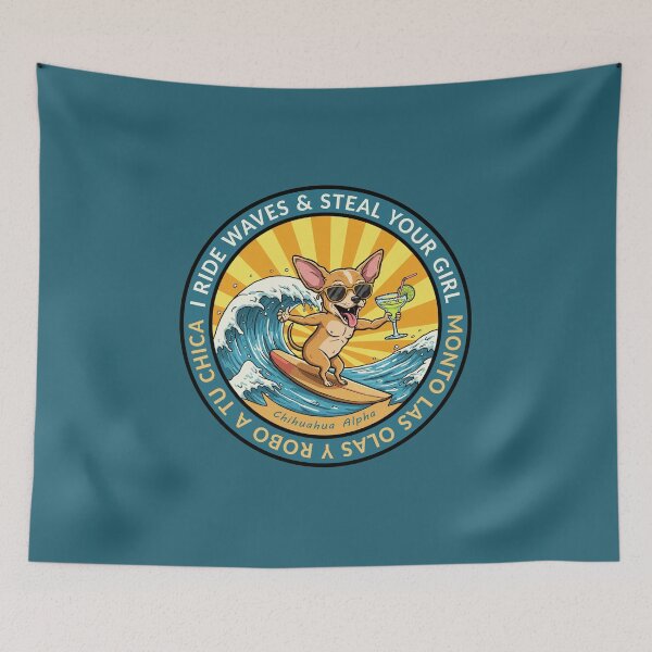 Item preview, Chihuahua Alpha: Ride Waves Steal Girl designed and sold by KiwiRider.