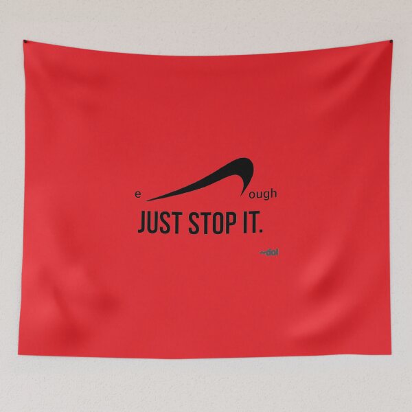 Item preview, enough Just Stop It (B/r) designed and sold by Dorothy Ogda Laxton.