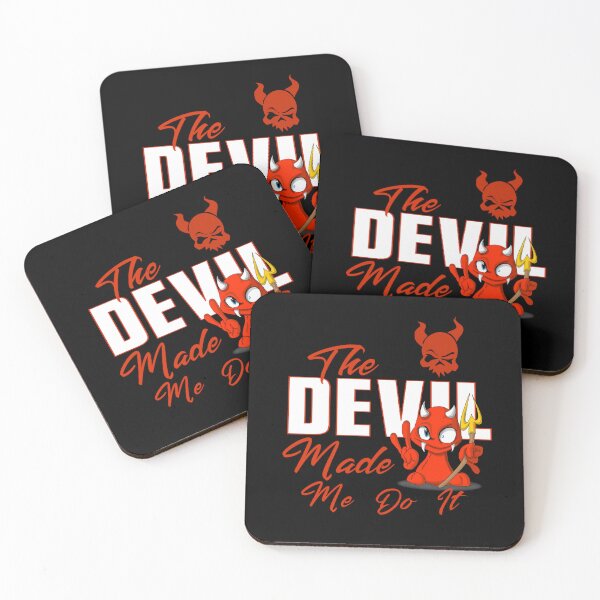 Item preview, The Devil Made Me Do It / Funny Devil s  designed and sold by TheEndDesign.