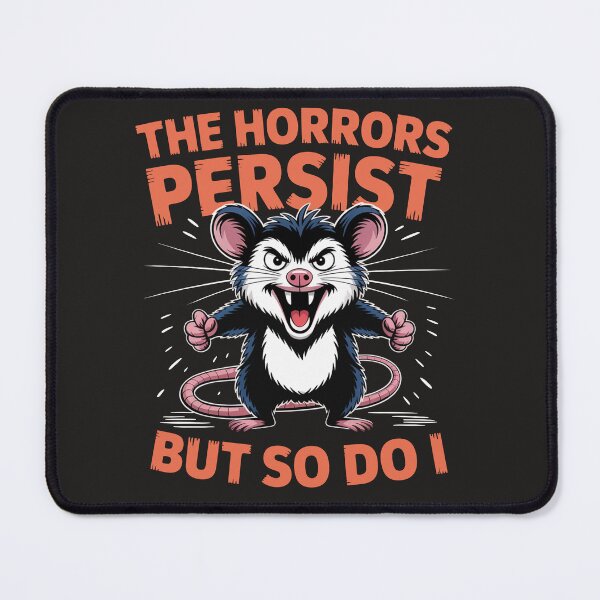Item preview, The Horrors Persist But So Do I designed and sold by BeyondTe.
