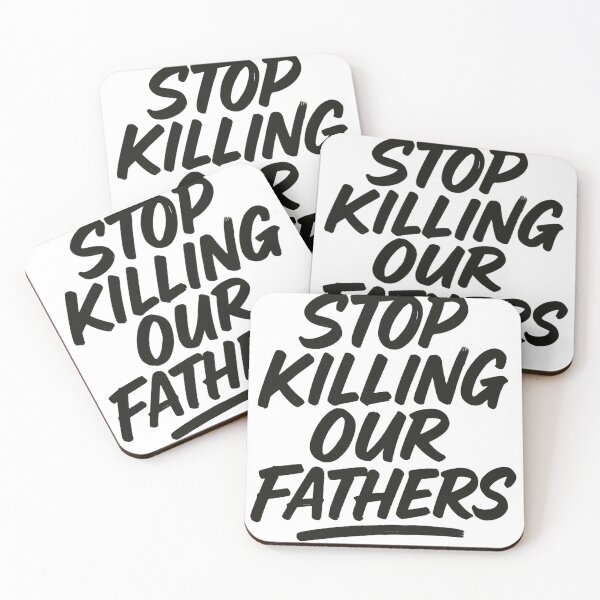 Item preview, Stop Killing Our Fathers Bold Protest Message Design designed and sold by haitrieuic96.