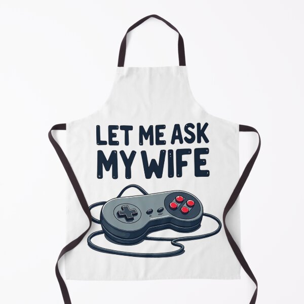 Item preview, Let Me Ask My Wife Before I Start designed and sold by KOTLVortex.