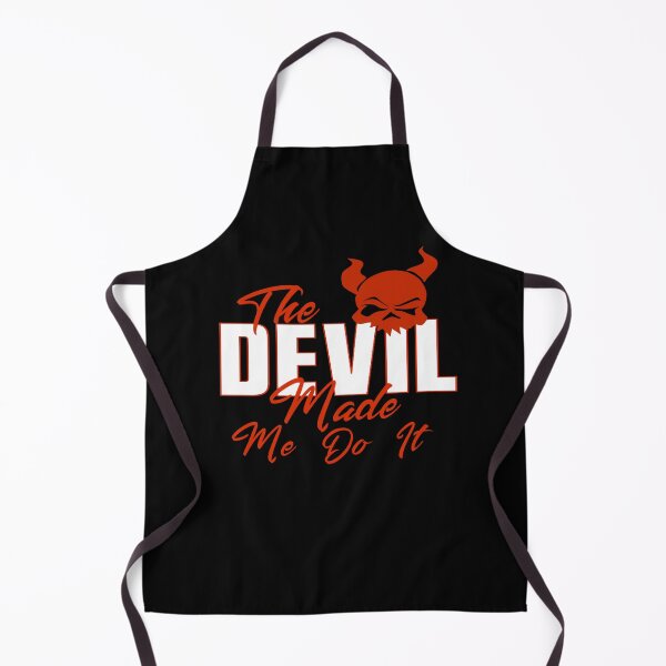 Item preview, The Devil Made Me Do It / Funny Devil s designed and sold by TheEndDesign.