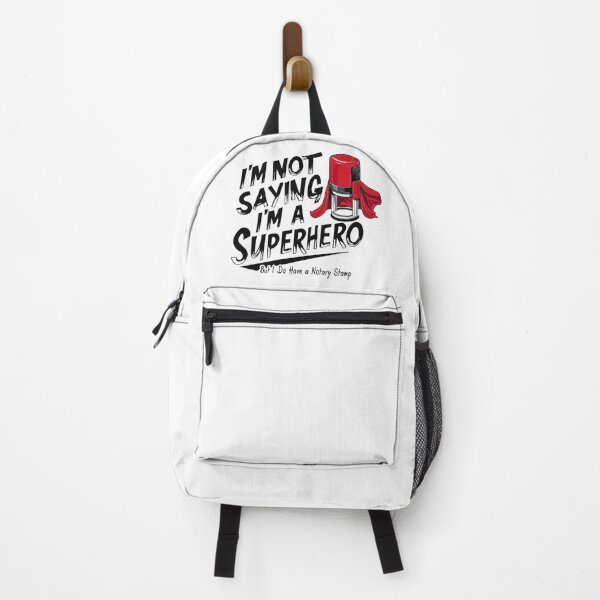 Item preview, Notary Superhero – “I’m Not Saying I’m a Superhero… But I Do Have a Notary Stamp” designed and sold by NotaryLife.