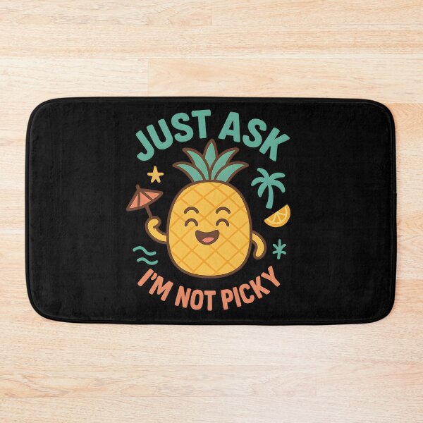 Item preview, Just Ask I'm Not Picky-Funny Gifts For Anyone With A Great Sense Of Humor designed and sold by LovelyEvaDesign.