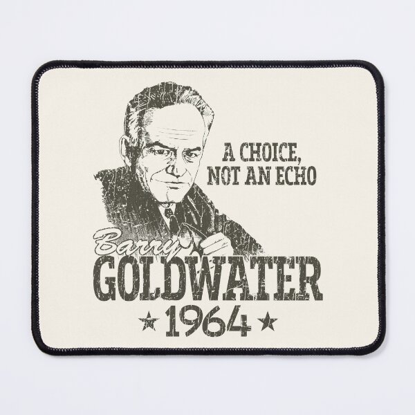 Item preview, Goldwater - A Choice Not an Echo 1964 designed and sold by AstroZombie6669.