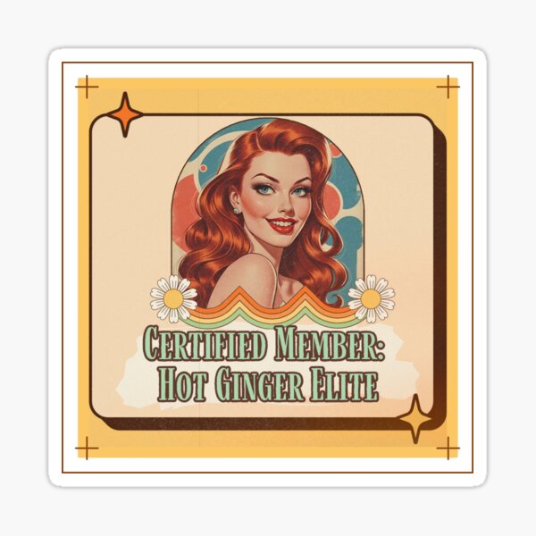 Item preview, Hot Ginger Vintage Retro Redhead Humor Design designed and sold by Hanging On By A Staple.