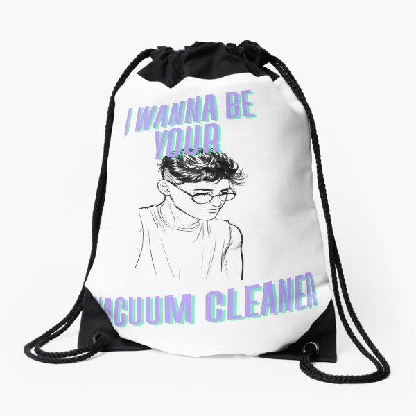 Item preview, I Wanna Be Your Vacuum Cleaner  designed and sold by LEGACY-ART.