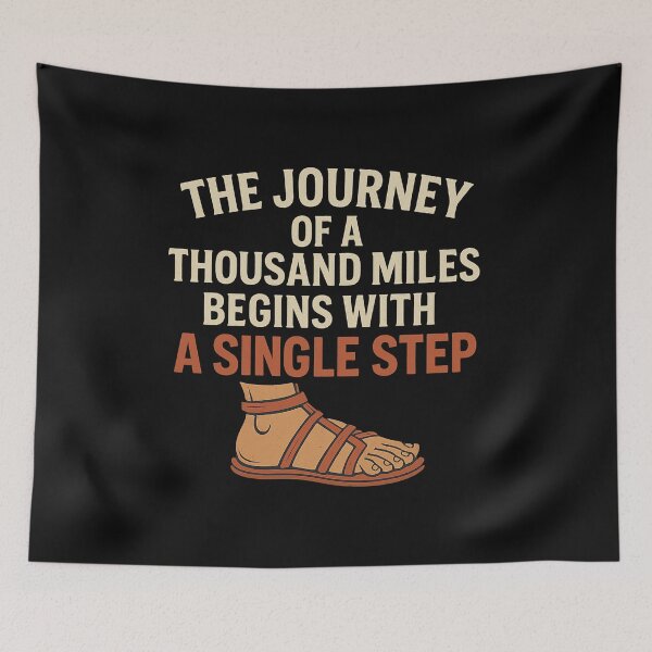 Item preview, The Journey Of a Thousand Miles Begins with A Single Step. designed and sold by Artivio2025.