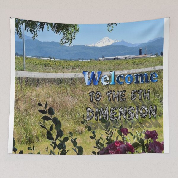 Item preview, Welcome To The 5Th Dimension 23 Scenic Image designed and sold by SmashingDeals.