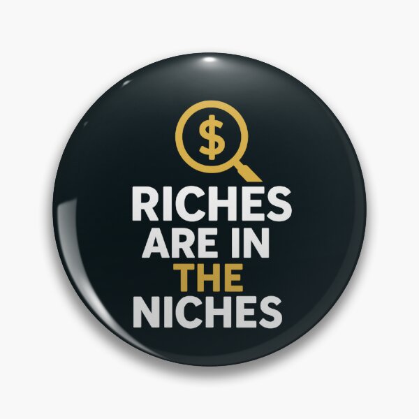 Item preview, Riches are In The Niches. T Shirt designed and sold by Artivio2025.