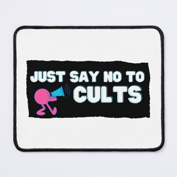 Item preview, Just Say No To Cults designed and sold by Shunned ExJw.