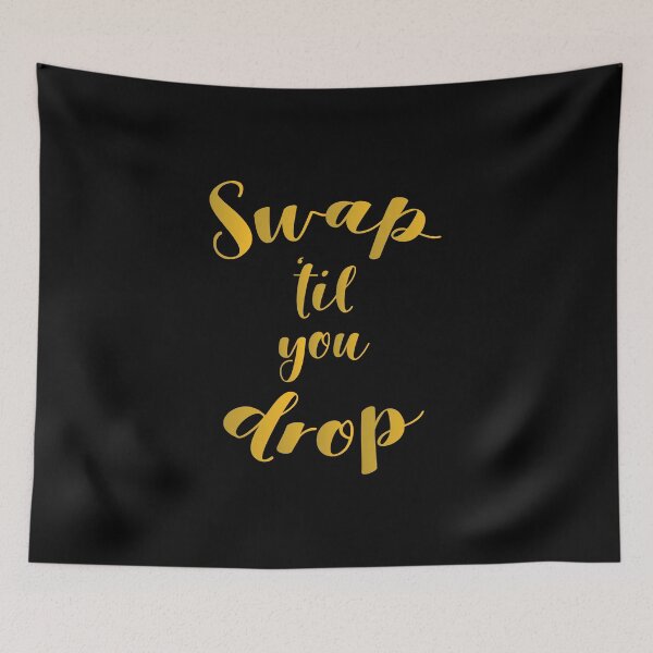 Item preview, Swap 'Til You Drop designed and sold by BlueRockDesigns.