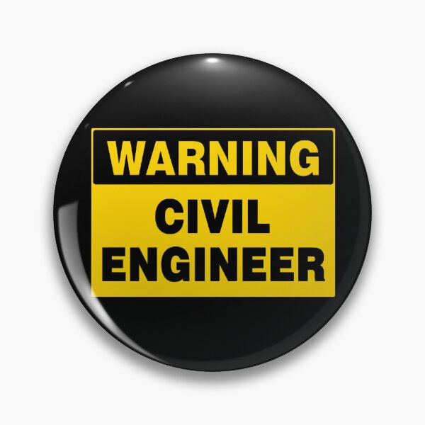 Item preview, WARNING SIGN, CIVIL ENGINEER, INDUSTRIAL SIGNAGE, FUNNY designed and sold by AASparksDesigns.