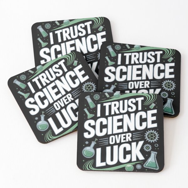 Item preview, I trust Science over Luck designed and sold by Dilwish5.