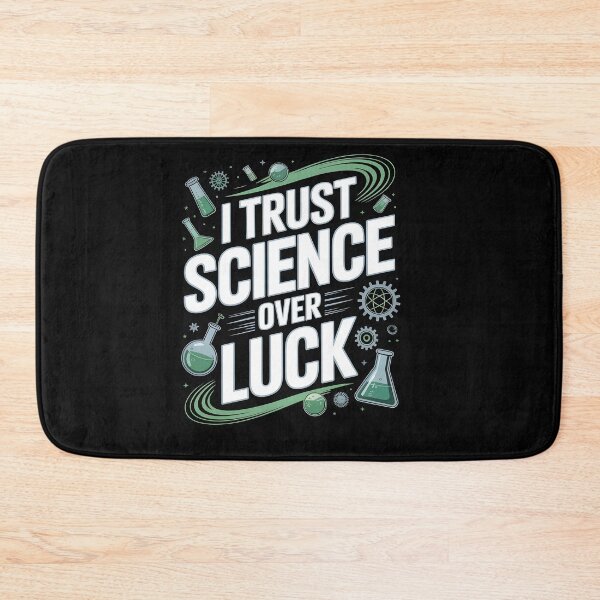 Item preview, I trust Science over Luck designed and sold by Dilwish5.