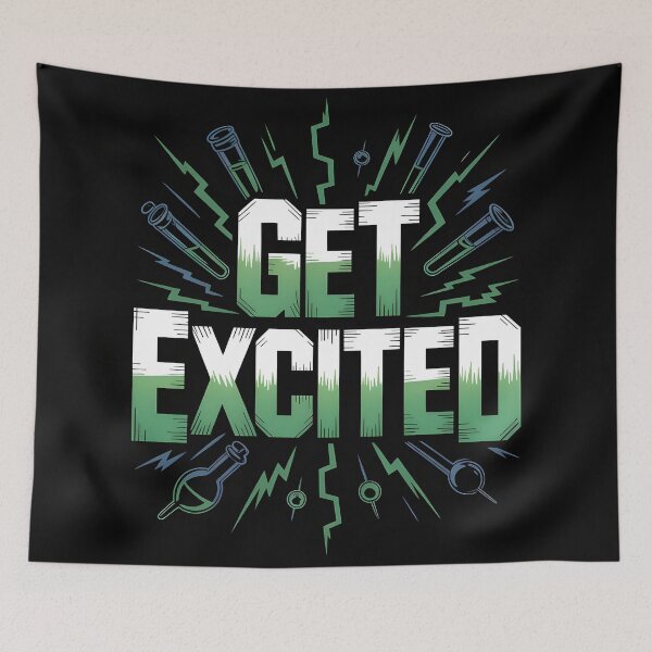 Item preview, Get Excited designed and sold by Dilwish5.