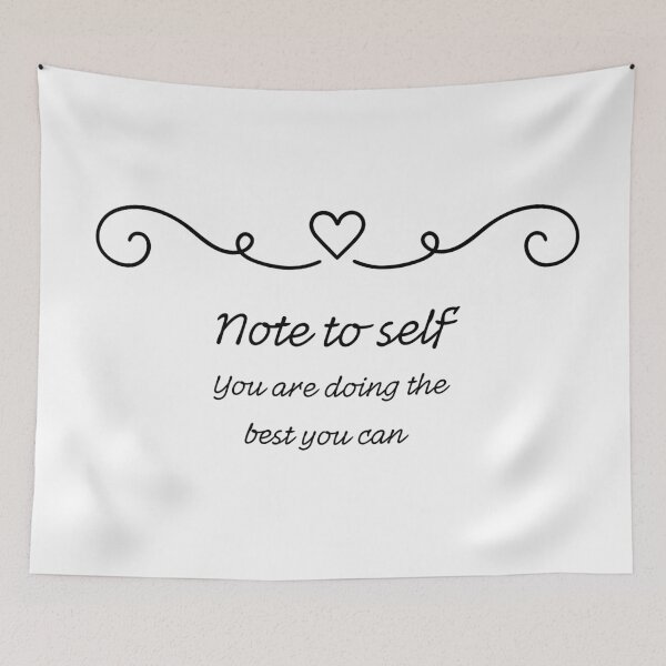 Item preview, Note to Self – Doing the Best You Can Is Enough designed and sold by TiggsnPigsArt.