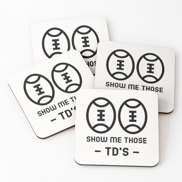 Item preview, Show me those TD's designed and sold by NicMacTees.