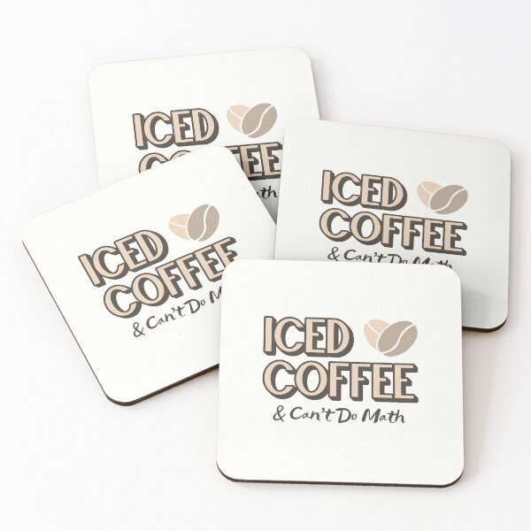 Item preview, Iced Coffee & Can't Do Math designed and sold by musthavewords.