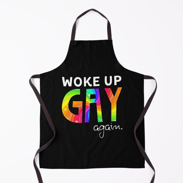 Item preview, Woke Up Gay Again designed and sold by musthavewords.