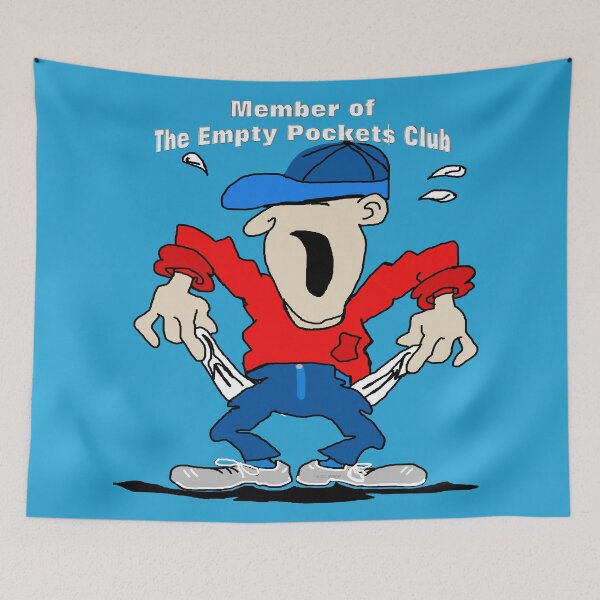 Item preview, Member of The Empty Pockets Club designed and sold by kristalcurt.