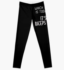 Biceps day Leggings