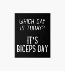 Biceps day Art Board