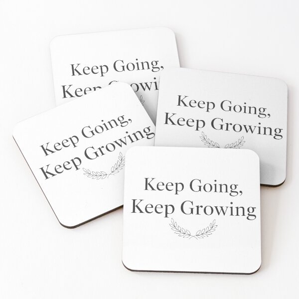 Item preview, Keep Going Keep Growing  designed and sold by Luxury-Studio.