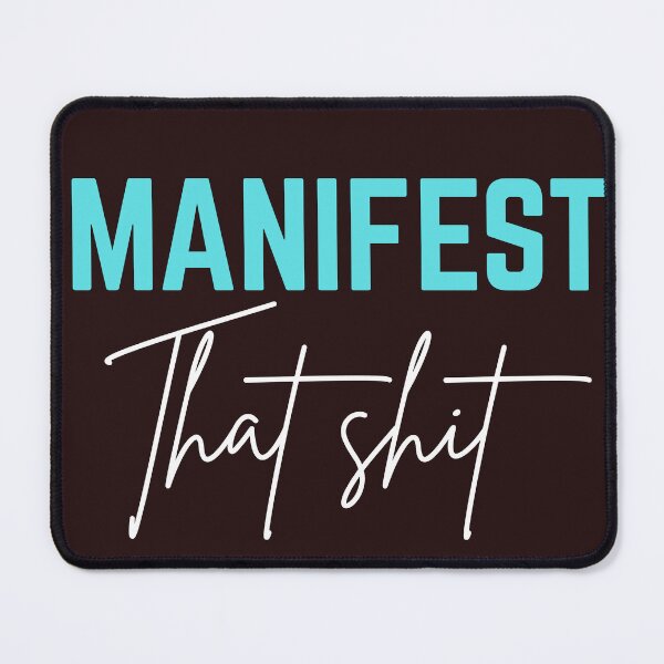 Item preview, MANIFEST that shit designed and sold by Ifynicole.