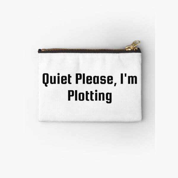 Item preview, Quiet Please, I'm Plotting designed and sold by Ninjacatoff.
