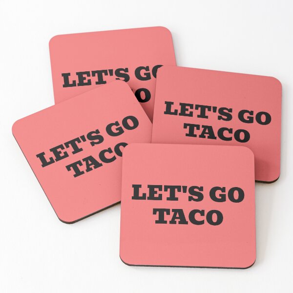 Item preview, Let's Go Taco designed and sold by WakeNBake-Tees.