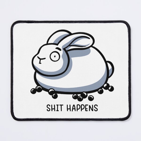 Item preview, Shit happens designed and sold by Firlefanzzz.