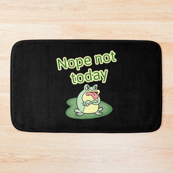 Item preview, Nope not today grumpy frog sarcastic  designed and sold by ClickATee Store .