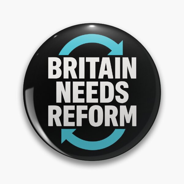 Item preview, Britain Needs Reform UK Political Design designed and sold by JesterKrewArt.