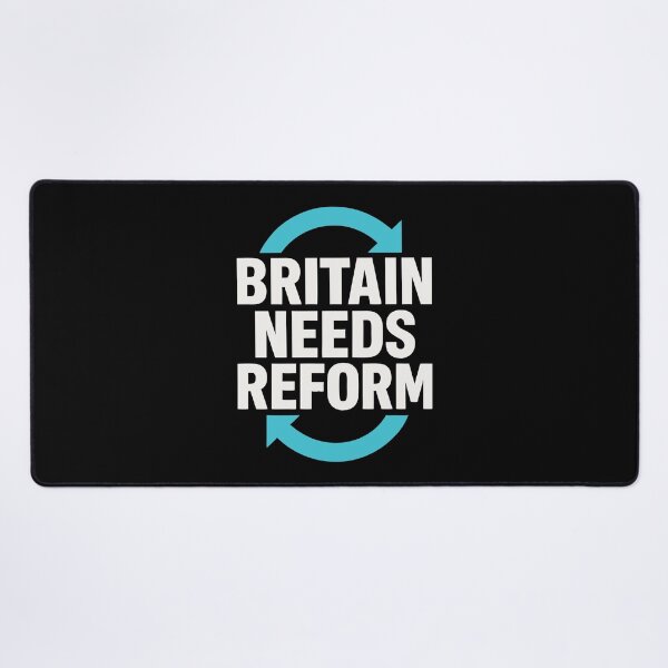 Item preview, Britain Needs Reform UK Political Design designed and sold by JesterKrewArt.