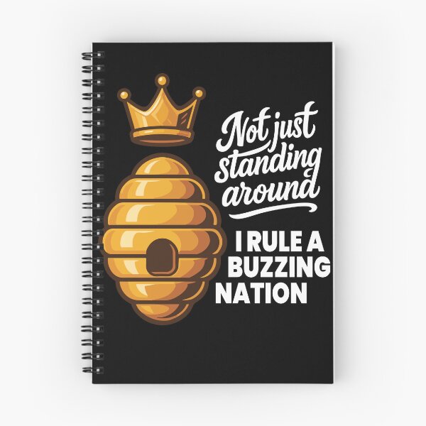 Item preview, Not Just Standing Around I Rule A Buzzing Nation designed and sold by LuminOrb.