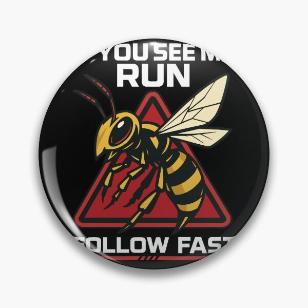 Item preview, If You See Me Run Follow Fast Bees Beekeeper designed and sold by LuminOrb.