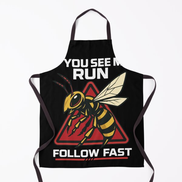 Item preview, If You See Me Run Follow Fast Bees Beekeeper designed and sold by LuminOrb.