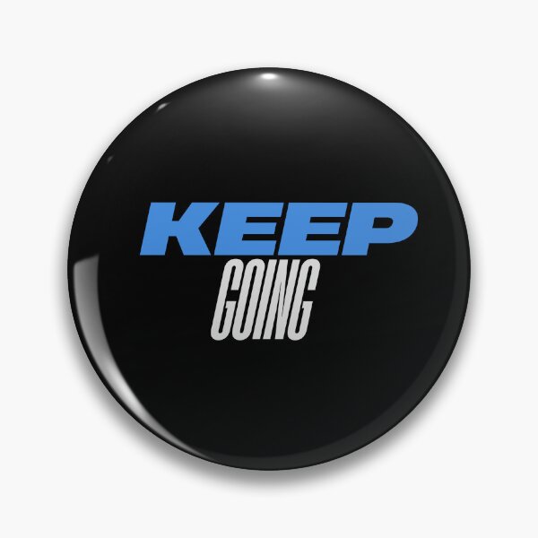Item preview, Keep going designed and sold by WynnieShop.