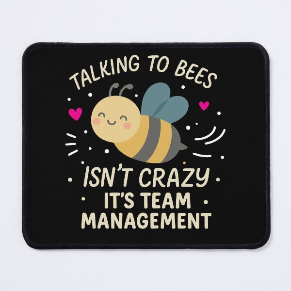 Item preview, Beekeeper Team Management Whisperer designed and sold by LuminOrb.