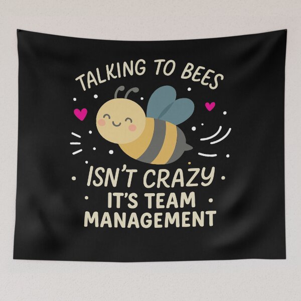 Item preview, Beekeeper Team Management Whisperer designed and sold by LuminOrb.