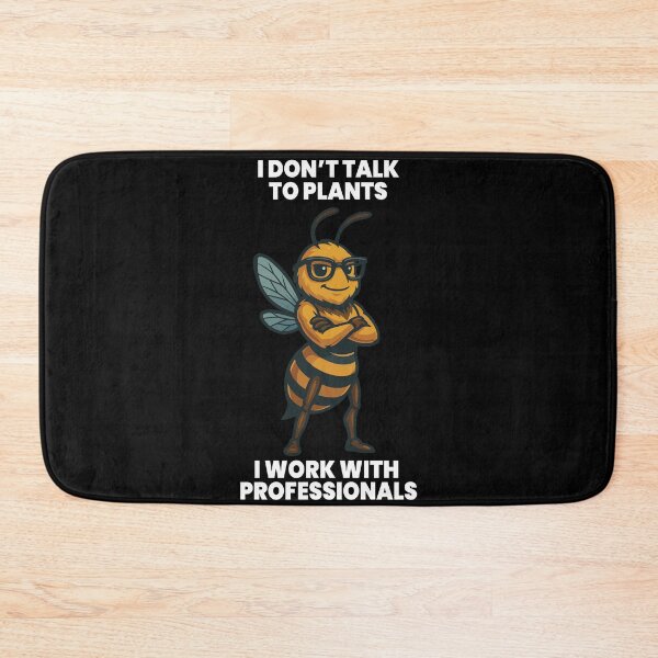 Item preview, Bees Beekeeper I Don't Talk To Plants designed and sold by LuminOrb.