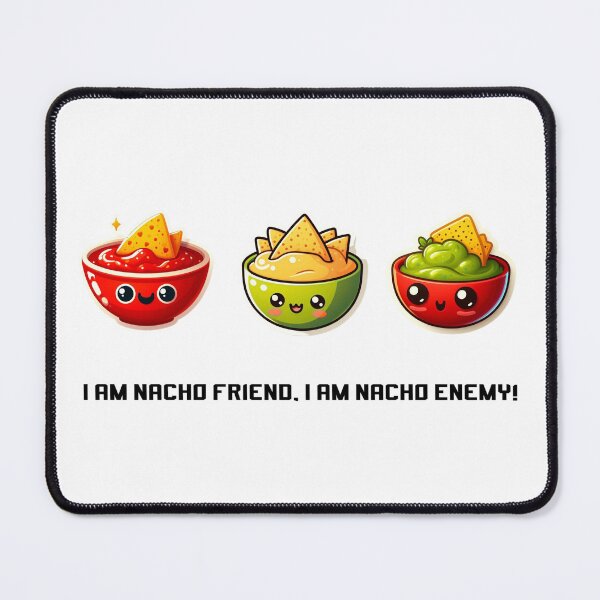 Item preview, For all the Nacho Lovers! designed and sold by Artis-t-fun.