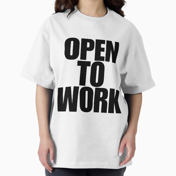 Item preview, OPEN TO WORK TEE designed and sold by GameDevGear.