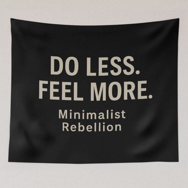 Item preview, Do Less. Feel More. – Minimalist Rebellion designed and sold by ALITOPRINCE.